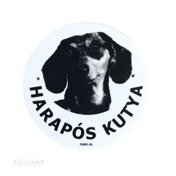 Kutya Harap Tábla Kerek Müany (többféle)